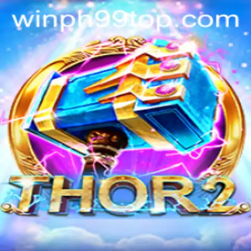 Discover the Thrilling World of Thor2: A New Era of Gaming with WINPH99