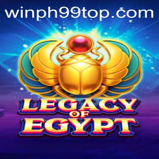 Explore the Mysteries of LegacyOfEgypt and Unlock the Secrets of WINPH99